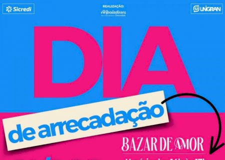 Comunidade douradense se une em prol do Hospital de Amor de Dourados