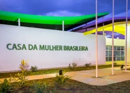 Ministério revoga licitação para obra da Casa da Mulher Brasileira em Dourados e outras cidades